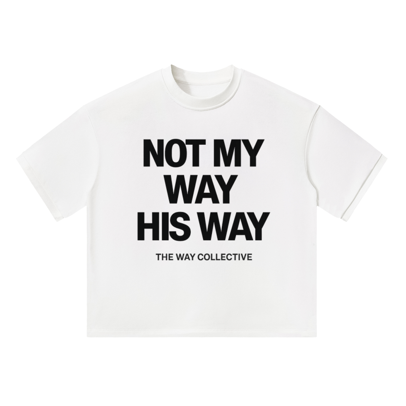 Not My Way His Way Boxy Tee (White)